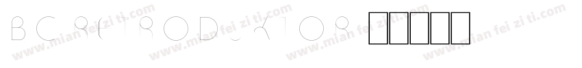 BC Retroduktor字体转换